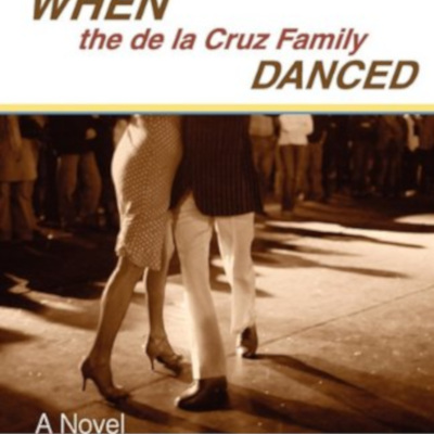 Donna Miscolta - When the de la Cruz Family Danced