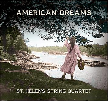 St Helens Quartet - American Dreams
