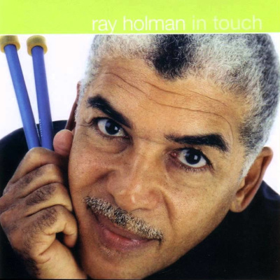 Ray Holman - In Touch