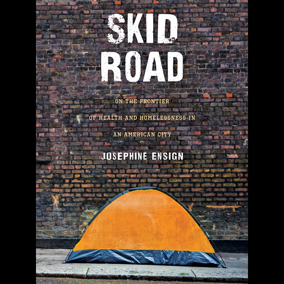 Josephine Ensign - Skid Road book cover