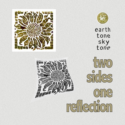 grey background with floral images and text: earth tone sky tone two sides one reflection