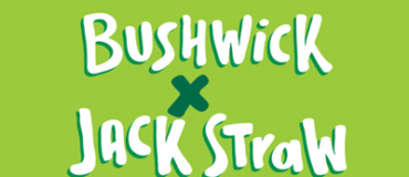 The words Bushwick x Jack Straw in white on a green field