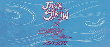 The words Jack Straw x Bushwick Book Club Seattle 2026-2027 in ornamental purple and white text on a blue background with white wavelike lines.